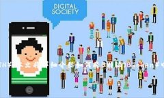 在现代数字货币交易中，许多人都希望能够轻松