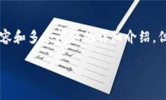 注意：由于篇幅限制，我无法在一次性