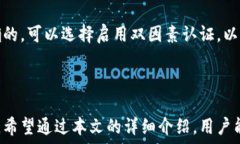     揭秘B特派手机丢失后账号找回的有效方法与步