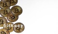 如何在 BitKeep 上安全购买数字资产